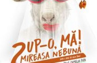 Pup-o, mă! 2 Mireasa nebună