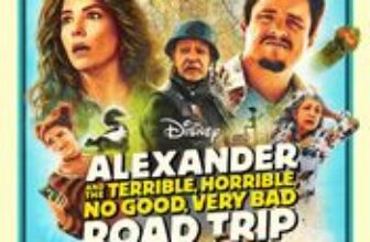 Alexander and the Terrible, Horrible, No Good, Very Bad Road Trip
