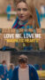 Love Me, Love Me