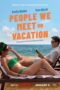 People We Meet on Vacation